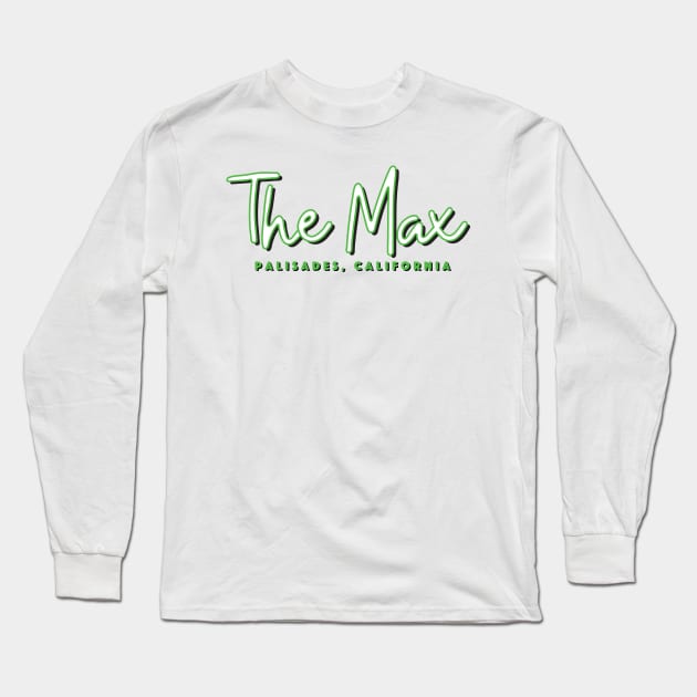 The Max Palisades California Long Sleeve T-Shirt by IdenticalExposure